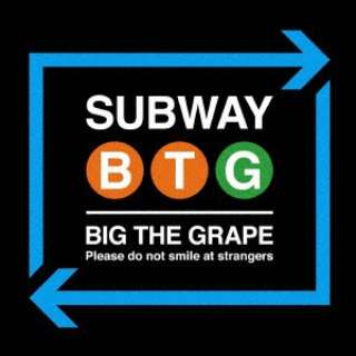 big the grape/ SUBWAY yCDz