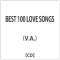 iVDADj/ BEST 100 LOVE SONGS yCDz_1