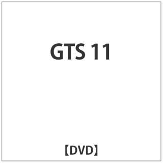 GTS 11 yDVDz