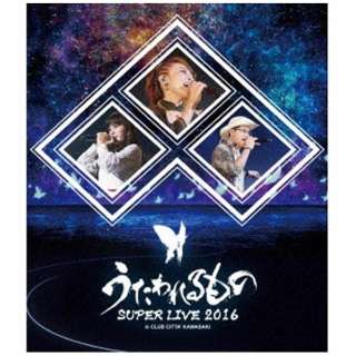  SUPER LIVE 2016 yu[C \tgz