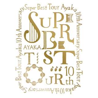 / 10th Anniversary SUPER BEST TOUR yu[C \tgz