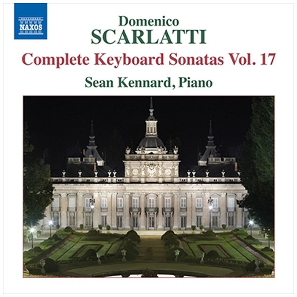ショーン ケナード p CD 出群 D．スカルラッティ：鍵盤のためのソナタ全集 第17集 在庫処分