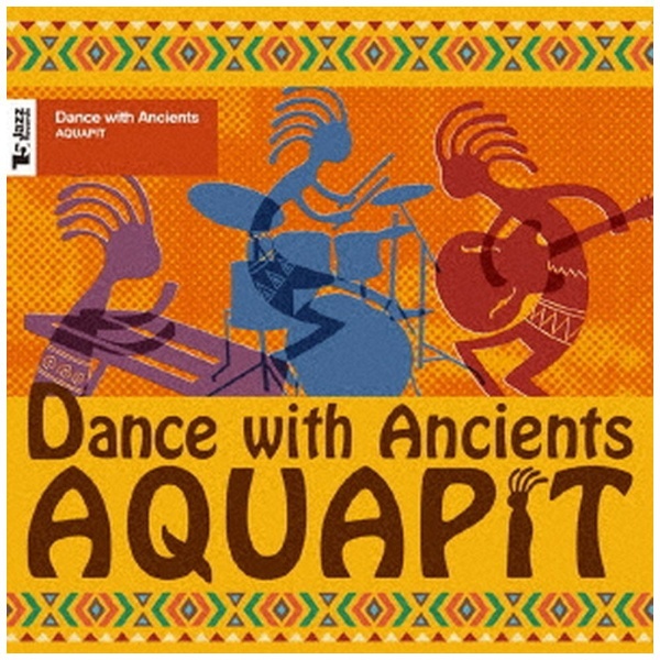 AQUAPIT/ Dance With Ancients 【CD】 ヴィヴィドサウンドコーポレーション｜VIVID SOUND CORPORATION  通販