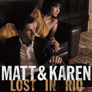 }bgE_XNJEAIL/Matt  Karen Lost in Rio yCDz