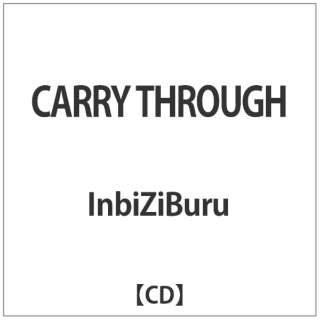 InbiZiBuru/CARRY THROUGH yCDz