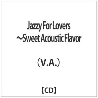 iVDADj/Jazzy For Lovers `Sweet Acoustic Flavor yCDz