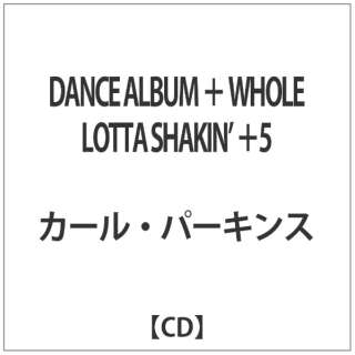 J[Ep[LX/DANCE ALBUM { WHOLE LOTTA SHAKINf {5 yCDz