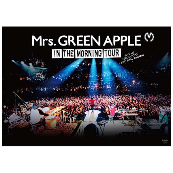 Mrs.GREEN APPLE/In the Morning Tour-LIVE at TOKYO DOME CITY HALL