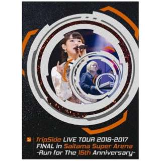 fripSide/fripSide LIVE TOUR 2016-2017 FINAL in Saitama Super Arena -Run for the 15th Anniversary- Type-B yu[C \tgz