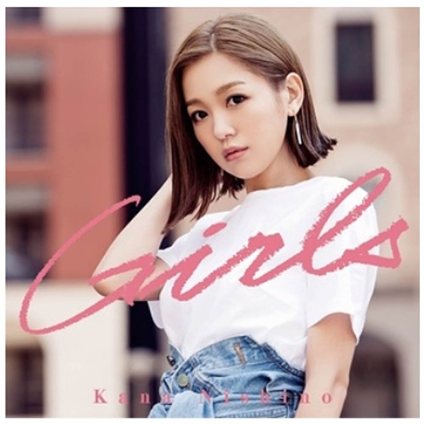 西野カナ/Girls 初回生産限定盤 【CD】 ソニーミュージック