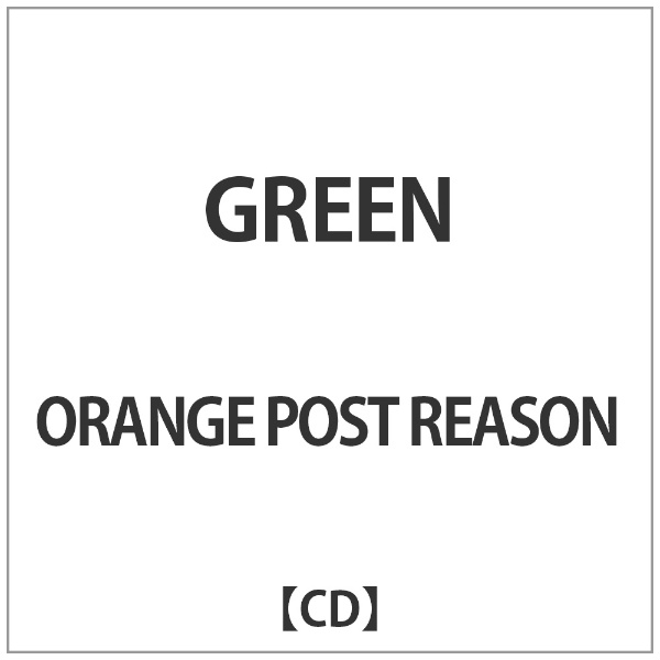 ORANGE POST REASON GREEN 海外輸入 CD 即出荷
