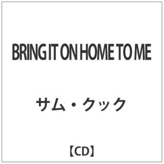 TENbN/BRING IT ON HOME TO ME yCDz