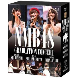 NMB48/NMB48 GRADUATION CONCERT `KEI JONISHI / SHU YABUSHITA / REINA FUJIE` yu[C \tgz