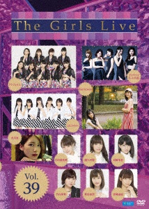 The Girls アウトレット 舗 Live DVD Vol．39