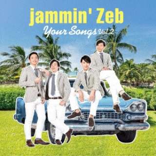 jamminfZeb/ Your Songs VolD2 yCDz