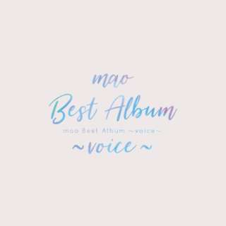 mao/mao Best Album `voice` yCDz