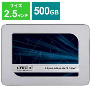 CT500MX500SSD1 SSD MX500 V[Y [500GB /2.5C`] yoNiz