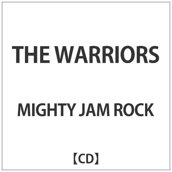 MIGHTY JAM ROCK/ THE WARRIORS yCDz_1