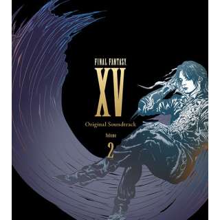 (游戏·音乐)/FINAL FANTASY XV Original Soundtrack Volume 2[ＣＤ]
