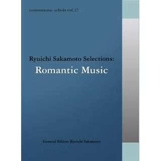 iVDADj/commmonsF schola volD17 Ryuichi Sakamoto SelectionsFRomantic Music yCDz