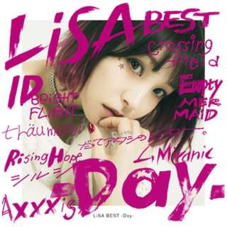 LiSA/LiSA BEST -Day- 񐶎YA yCDz