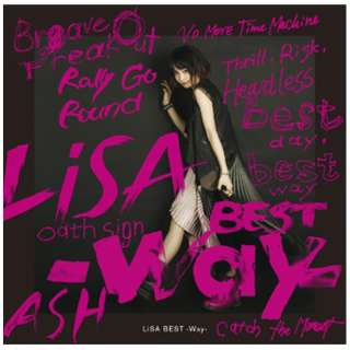 LiSA/LiSA BEST -Way- ʏ yCDz