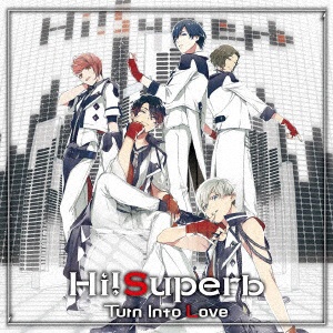 Hi Superb Turn Into ギフト 往復送料無料 通常盤 Love CD