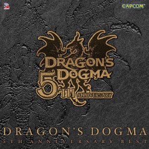 ソニーミュージック ドラゴンズドグマ 5TH アニバーサリー ベスト （ゲーム・ミュージック）