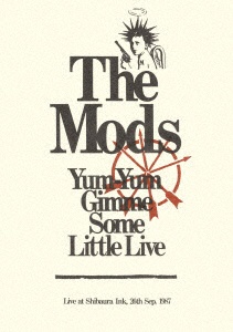 THE MODS 保証 Yum-Yum Gimme Live DVD 高額売筋 Little Some