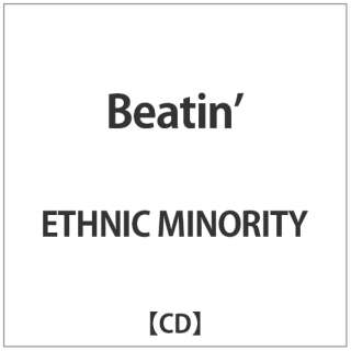 ETHNIC MINORITY/ Beatinf yCDz