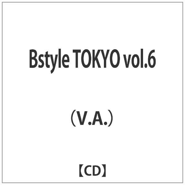iVDADj/ Bstyle TOKYO volD6 yCDz_1