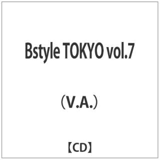 iVDADj/ Bstyle TOKYO volD7 yCDz