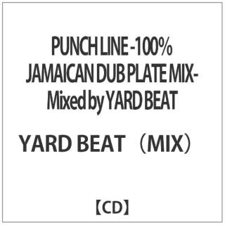 YARD BEATiMIXj/ PUNCH LINE -100 JAMAICAN DUB PLATE MIX- Mixed by YARD BEAT yCDz