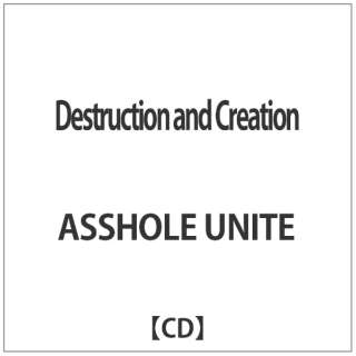 ASSHOLE@UNITE/ Destruction@and@Creation yCDz