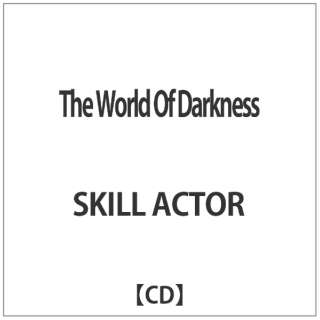 SKILL@ACTOR/ The@World@Of@Darkness yCDz