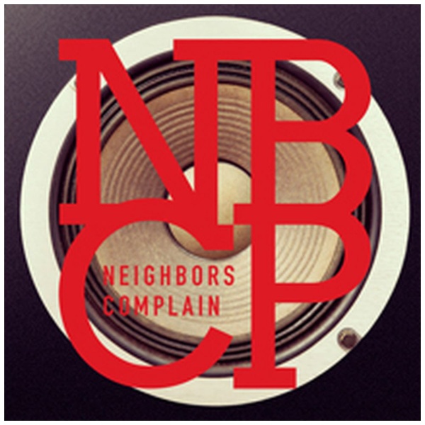 Neighbors Complain ※アウトレット品 最新 CD NBCP