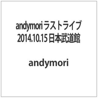 andymori XgCu 2014D10D15 { yDVDz