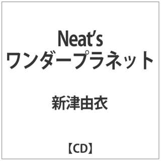 新津由衣:Neats ﾜﾝﾀﾞｰﾌﾟﾗﾈｯﾄ 【CD】