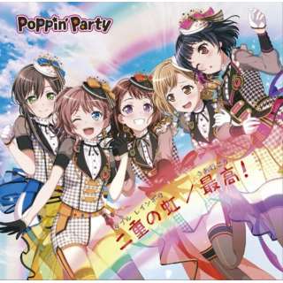 PoppinfParty/ d̓i_u C{Ej/ōisj ʏ yCDz