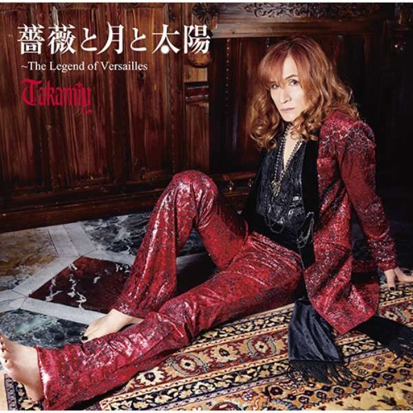 Takamiy/ KNƌƑz`The Legend of Versailles` B yCDz_1
