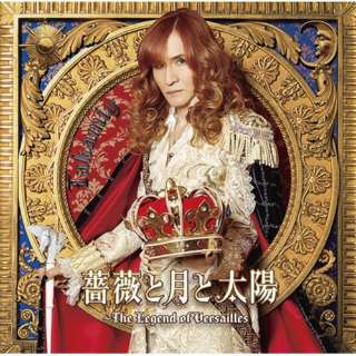 Takamiy/玫瑰花和月和太阳～The Legend of Versailles～通常版[ＣＤ]