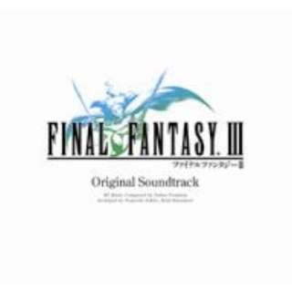 iQ[E~[WbNj/ FINAL FANTASY III Original Soundtrack yCDz