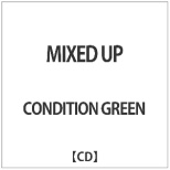 CONDITION GREEN/ MIXED UP yCDz