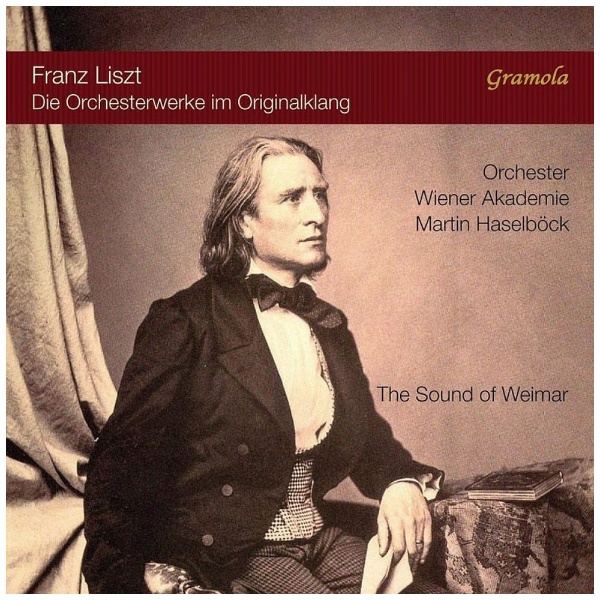 リスト『ワイマールの響き～ピリオド楽器で演奏する管弦楽作品集 