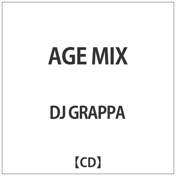 DJ GRAPPA:AGE 祝日 贈答 MIX CD