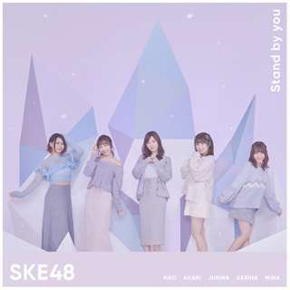 SKE48/Stand by you 񐶎Y Type-A yCDz