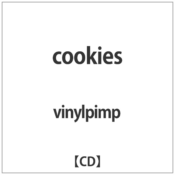 the vinylpimp 販売期間 限定のお得なタイムセール cookies CD 情熱セール