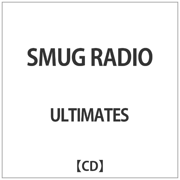 ULTIMATES SMUG RADIO 未使用 2020新作 CD