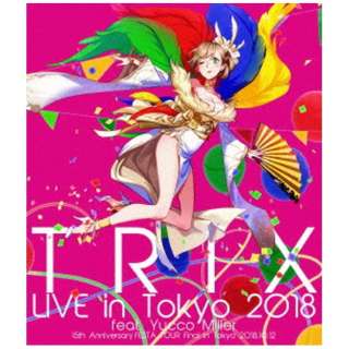 TRIX/ LIVE in Tokyo 2018 featDYucco Miller yu[Cz