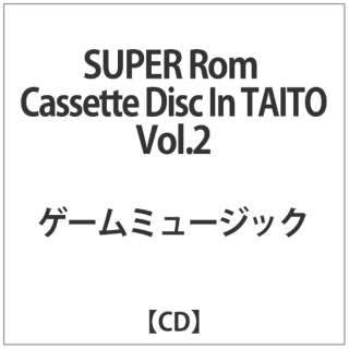 ^Cg[/ SUPER Rom Cassette Disc In TAITO VolD2 yCDz